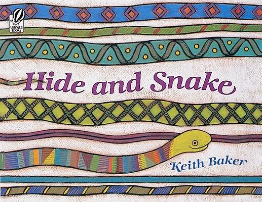 Rejtőzés és kígyó - Hide and Snake