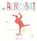 Az akrobata - The Acrobat