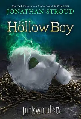 Lockwood & Co: The Hollow Boy - Lockwood & Co.: The Hollow Boy