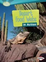 A sivatagi táplálékhálók akcióban - Desert Food Webs in Action