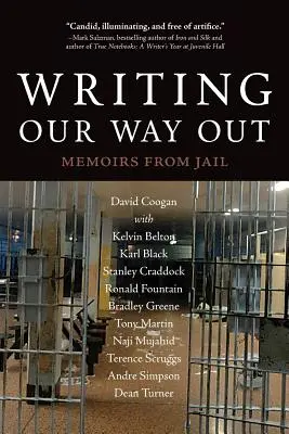 Írásos kiútkeresésünk: Emlékiratok a börtönből - Writing Our Way Out: Memoirs from Jail