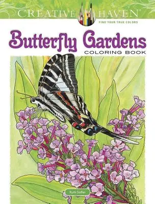 Creative Haven Butterfly Gardens Színezőkönyv - Creative Haven Butterfly Gardens Coloring Book