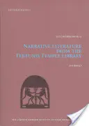 Elbeszélő irodalom a Tebtunis templom könyvtárából, 10. kötet - Narrative Literature from the Tebtunis Temple Library, Volume 10