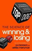 Top Dog - A győzelem és a vereség tudománya - Top Dog - The Science of Winning and Losing