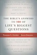 A Biblia válaszai az élet 100 legnagyobb kérdésére - The Bible's Answers to 100 of Life's Biggest Questions