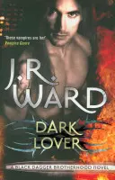 Dark Lover - A sorozat 1. része - Dark Lover - Number 1 in series