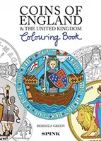 Anglia érméi Színezőkönyv - Coins of England Colouring Book