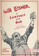 Egy szerződés Istennel: És más bérházi történetek - A Contract with God: And Other Tenement Stories