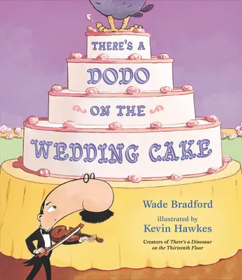 Dodó van az esküvői tortán - There's a Dodo on the Wedding Cake