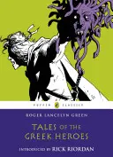 A görög hősök történetei - Tales of the Greek Heroes