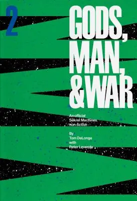 Sekret Machines: Man: Gépek: Sekret Machines Gods, Man, and War 2. kötet - Sekret Machines: Man: Sekret Machines Gods, Man, and War Volume 2