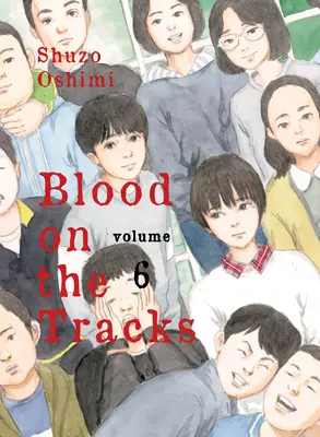 Vér a nyomokban, 6. kötet - Blood on the Tracks, Volume 6