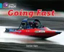 Going Fast