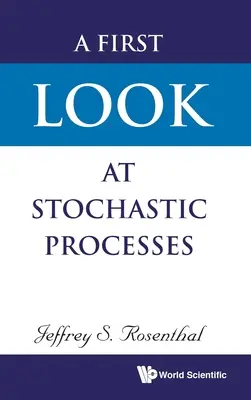 Első pillantás a sztochasztikus folyamatokra - A First Look at Stochastic Processes