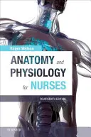 Anatómia és élettan ápolóknak - Anatomy and Physiology for Nurses