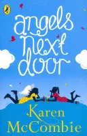 Angyalok a szomszédban - (Angels Next Door Book 1) - Angels Next Door - (Angels Next Door Book 1)