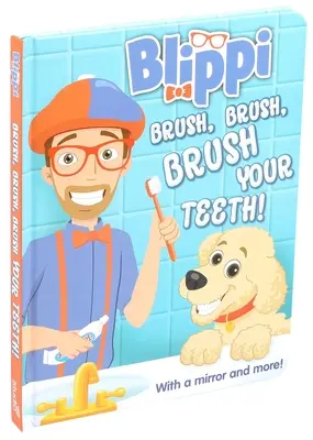 Blippi: Fogkefe, fogkefe, fogmosás - Blippi: Brush, Brush, Brush Your Teeth