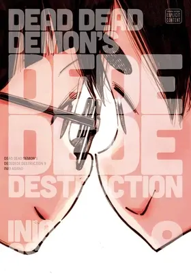 Dead Dead Demon's Dededede Destruction, 9. kötet, 9. kötet - Dead Dead Demon's Dededede Destruction, Vol. 9, 9