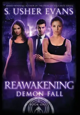 Reawakening: A Demon Spring Novel