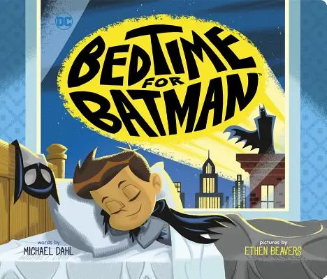 Batman lefekvési ideje - Bedtime for Batman