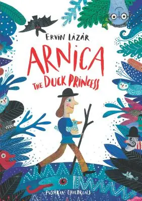 Arnika, a kacsahercegnő - Arnica, the Duck Princess