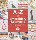 A-Z hímzőöltés 2 - A-Z of Embroidery Stitches 2