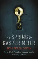 Kasper Meier tavasza - The Spring of Kasper Meier