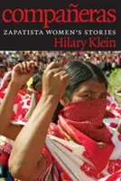 Compaeras: Zapatista nők történetei - Compaeras: Zapatista Women's Stories