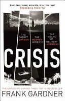 Válság - a Sunday Times első számú bestsellere, az akciódús Sunday Times bestseller - Crisis - the action-packed Sunday Times No. 1 bestseller