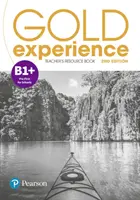 Gold Experience 2. kiadás B1+ tanári segédkönyv - Gold Experience 2nd Edition B1+ Teacher's Resource Book