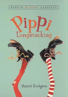 Pippi Hosszúharisnya (Puffin Modern Classics) - Pippi Longstocking (Puffin Modern Classics)