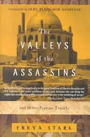 Az orgyilkosok völgyei: És más perzsa utazások - The Valleys of the Assassins: And Other Persian Travels