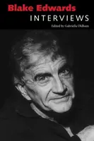 Blake Edwards: Edwards: Interjúk - Blake Edwards: Interviews