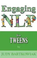 Nlp tweenseknek - Nlp for Tweens