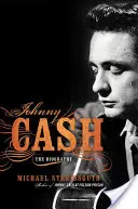 Johnny Cash: Az életrajz - Johnny Cash: The Biography