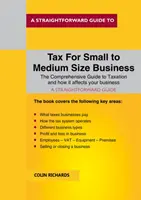 Adó a kis- és középvállalkozások számára - Felújított kiadás 2019/2020 - Tax For Small To Medium Size Business - Revisted Edition 2019/2020