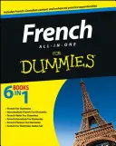 Francia nyelvtanulás egy az egyben - Dummy-knak - French All-In-One for Dummies