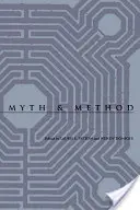 Mítosz és módszer - Myth and Method