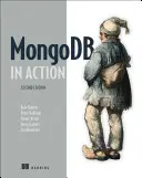 Mongodb in Action: A Mongodb 3.0-ás verziójának ismertetése - Mongodb in Action: Covers Mongodb Version 3.0