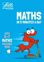 Letts Matek napi 5 percben 6-7 éves korig - ideális otthoni használatra - Letts Maths in 5 Minutes a Day Age 6-7 - Ideal for Use at Home