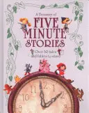 Ötperces történetek kincstára - A Treasury of Five Minute Stories