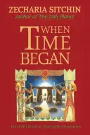 Amikor az idő elkezdődött (V. könyv) - When Time Began (Book V)