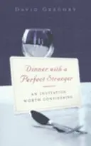 Vacsora egy tökéletes idegennel - Dinner With A Perfect Stranger