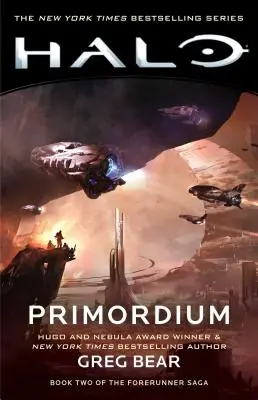 Halo: Primordium, 9: Az előfutár-saga második könyve - Halo: Primordium, 9: Book Two of the Forerunner Saga