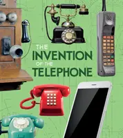 A telefon feltalálása - Invention of the Telephone