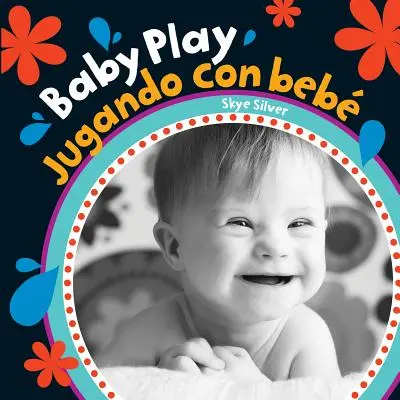 Baby Play/Jugando Con Bebe = Baby Play (Baba játék) - Baby Play/Jugando Con Bebe = Baby Play