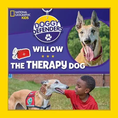 Doggy Defenders: Willow, a terápiás kutya - Doggy Defenders: Willow the Therapy Dog