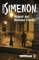 Maigret és Monsieur Charles - Maigret and Monsieur Charles