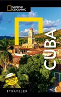 National Geographic Traveler: Kuba, 5. kiadás - National Geographic Traveler: Cuba, 5th Edition