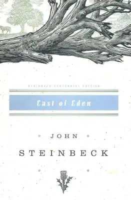 East of Eden: John Steinbeck Centenáriumi kiadás (1902-2002) - East of Eden: John Steinbeck Centennial Edition (1902-2002)